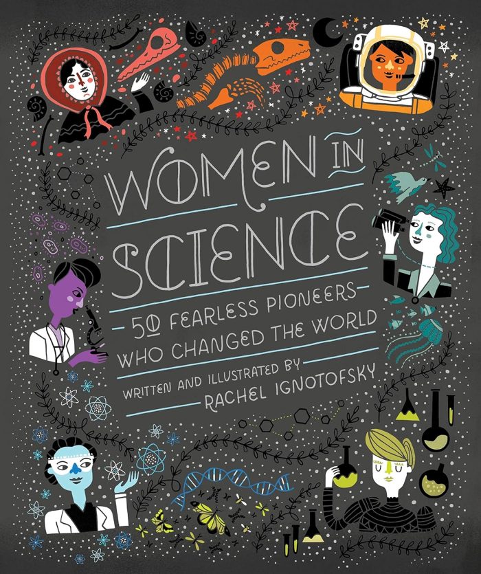 Women in Science: 50 Fearless Pioneers Who Changed the World (hardcover) Women in Science: 50 Fearless Pioneers Who Changed the World (hardcover)
