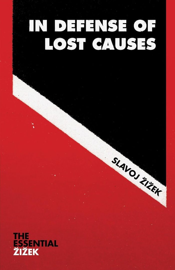 In Defense of Lost Causes In Defense of Lost Causes