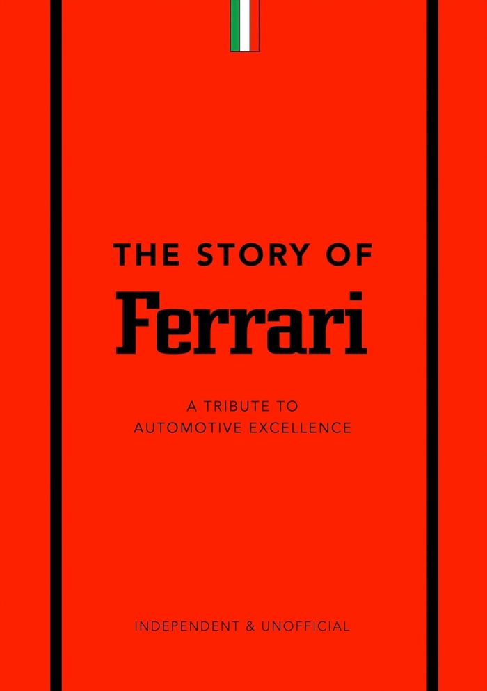 The Story of Ferrari A Tribute to Automotive Excellence The Story of Ferrari A Tribute to Automotive Excellence