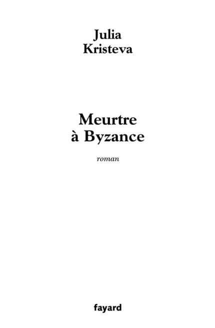 Meurtre a Byzance