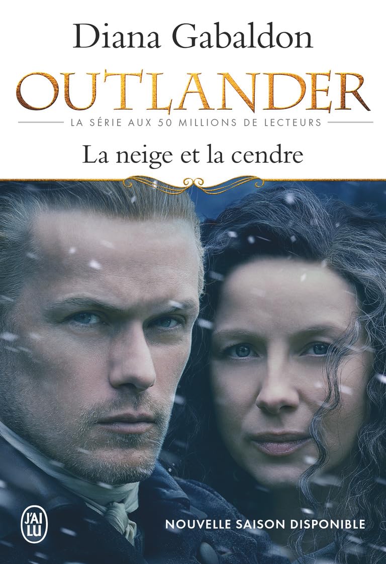 Outlander #6 La Neige et la Cendre