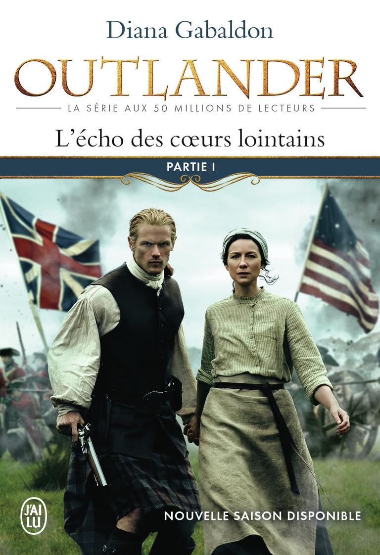Outlander #7 Partie 1 L' Echo des Coeurs Lointains