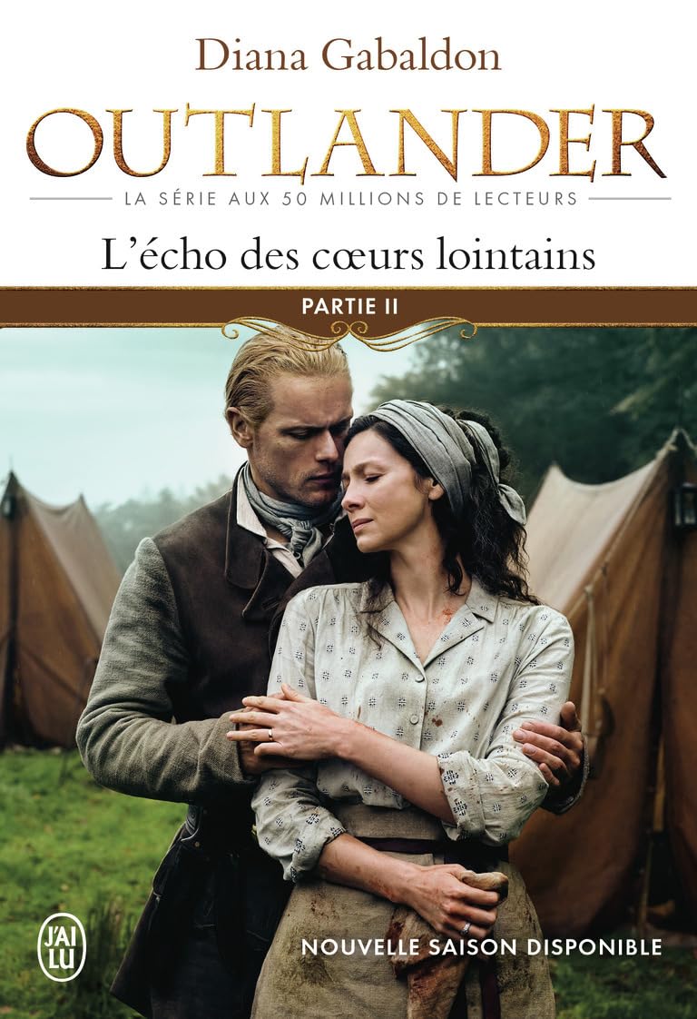 Outlander #7 Partie 2 L' Echo des Coeurs Lointains