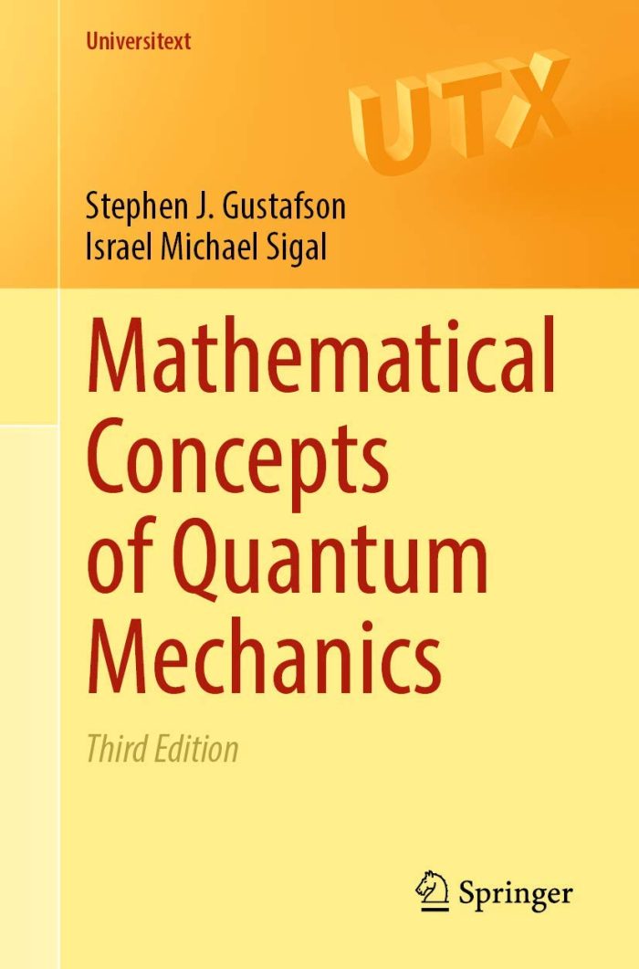 Mathematical Concepts of Quantum Mechanics Mathematical Concepts of Quantum Mechanics