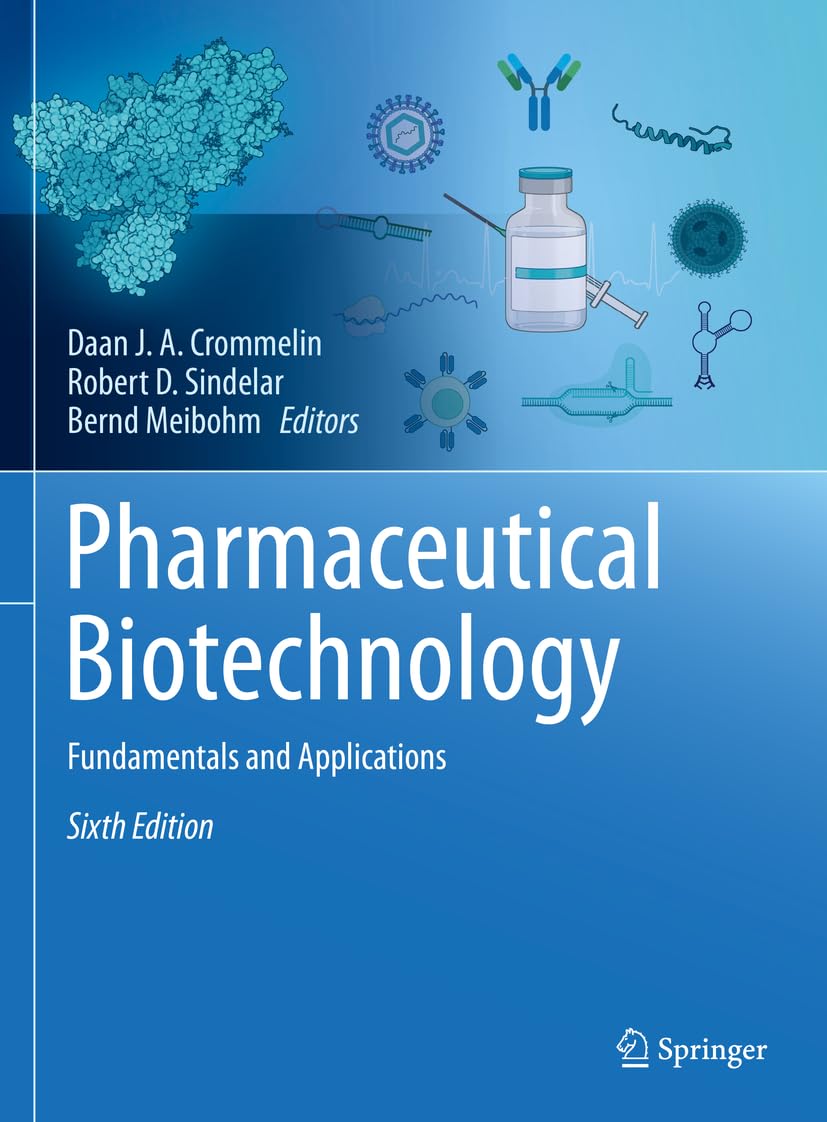 Pharmaceutical Biotechnology Fundamentals and Applications