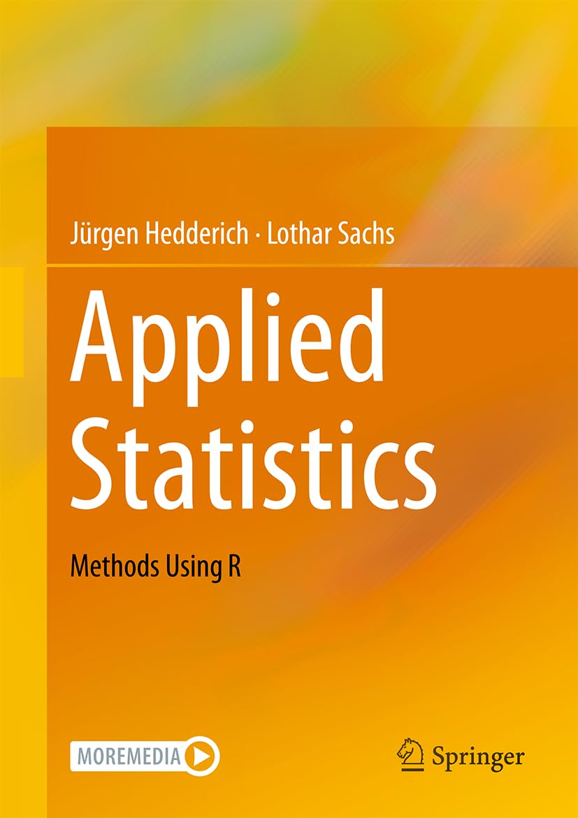 Applied Statistics Methods Using R