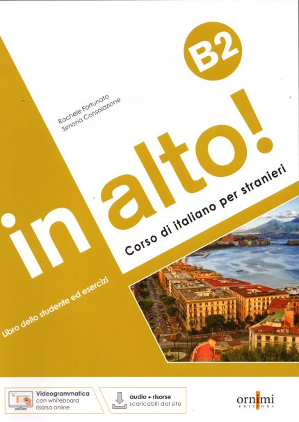 In Alto! B2 + Audio + Videogrammatica