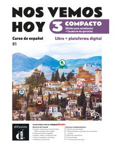 Nos vemos hoy 3 Compacto Libro + plataforma digital Ed. hibrida para estudiantes
