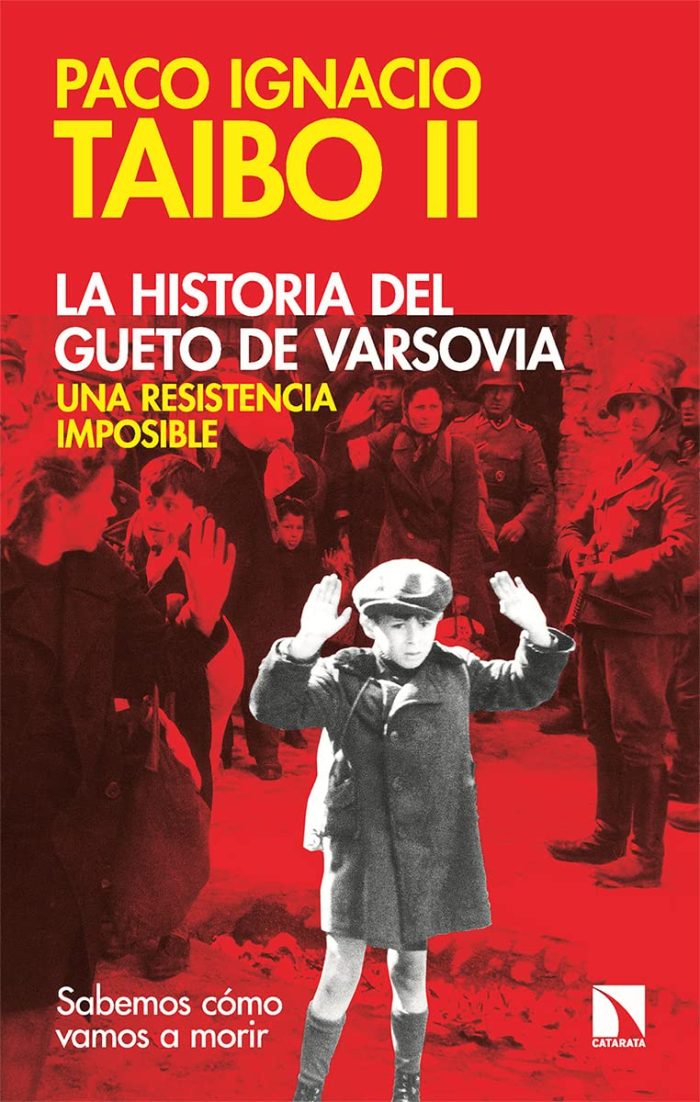 La historia del gueto de Varsovia una resistencia imposible La historia del gueto de Varsovia una resistencia imposible