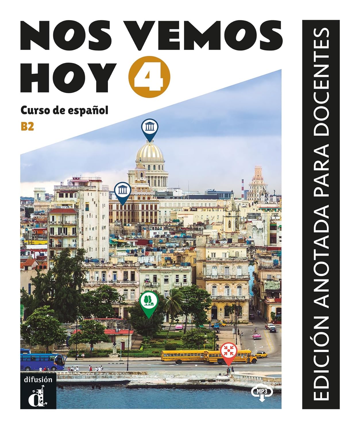 Nos Vemos Hoy 4  Edicion anotada para docentes