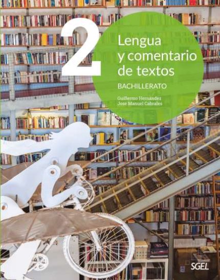 Lengua y comentario de textos 2 Bachillerato