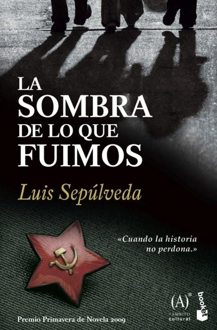 La Sombra de lo que Fuimos