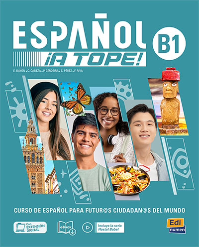 Espanol ?a tope! B1 - Libro del estudiante+Cuaderno de ejercicios + eBook + Extension digital