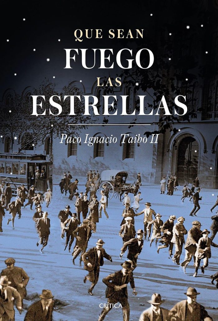 Que sean fuego las estrellas Que sean fuego las estrellas