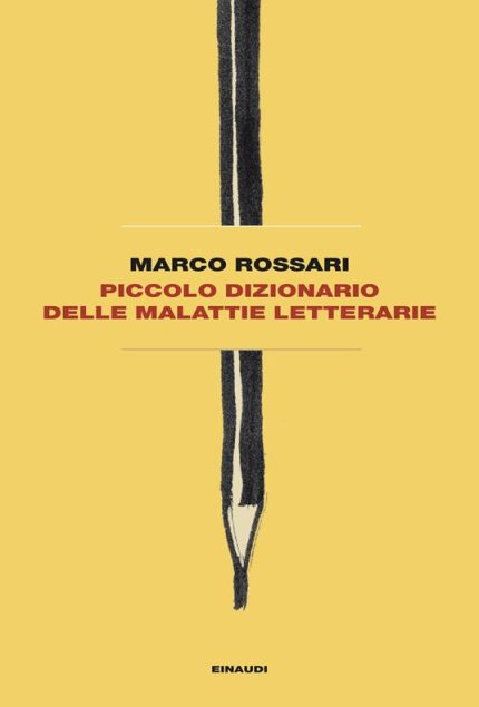Piccolo Dizionario delle Malattie Letterarie