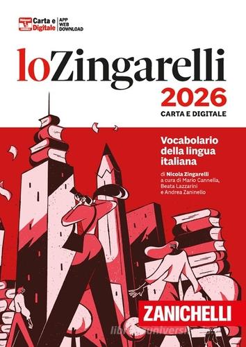 Lo Zingarelli 2026 Carta e Digitale