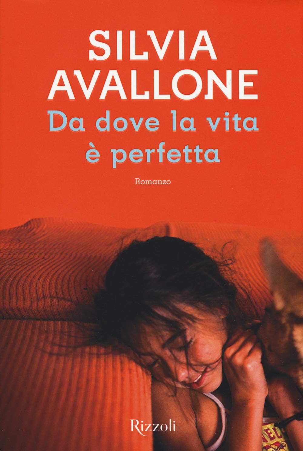 Da Dove la Vita e Perfetta