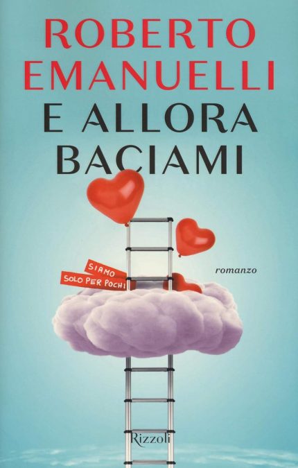E Allora Baciami