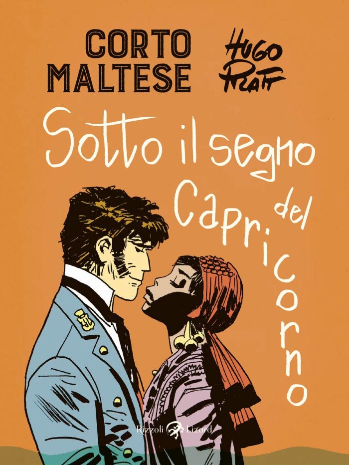 Corto Maltese: Sotto il Segno del Capricorno Corto Maltese: Sotto il Segno del Capricorno