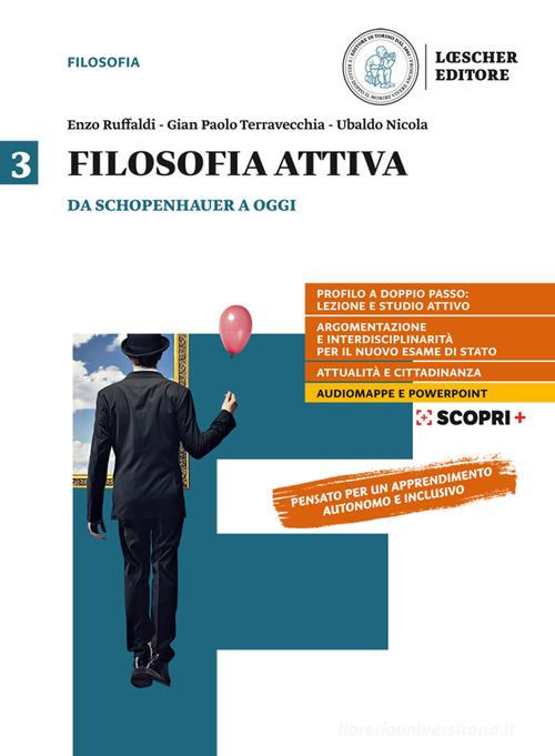 Filosofia Attiva vol. 3: Da Schopenhauer a Oggi