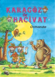 Karagoz Ile Hacivat Ormanda