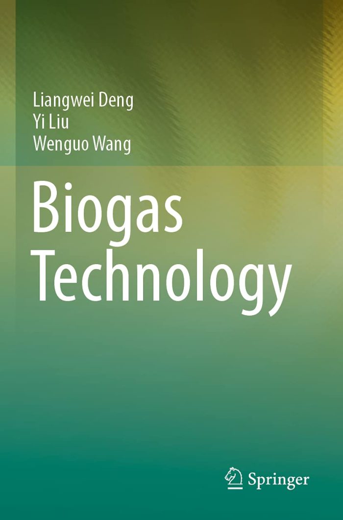 Biogas Technology Biogas Technology