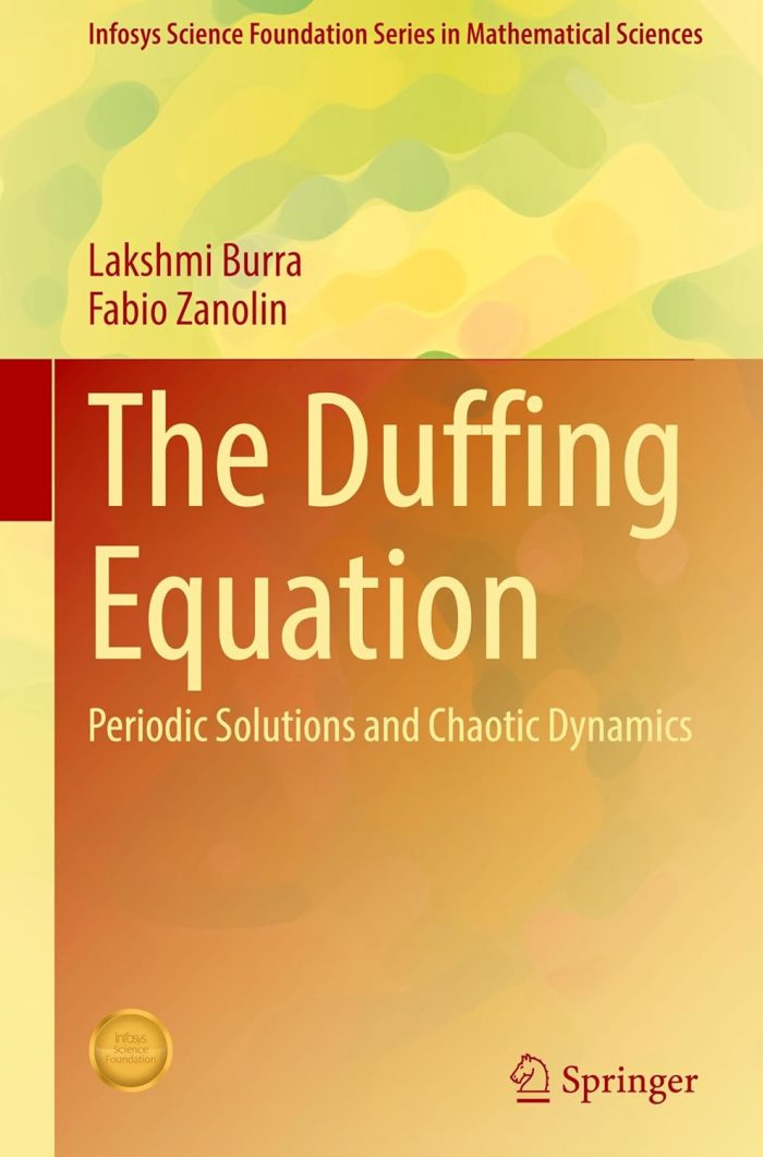 The Duffing Equation: Periodic Solutions and Chaotic Dynamics The Duffing Equation: Periodic Solutions and Chaotic Dynamics