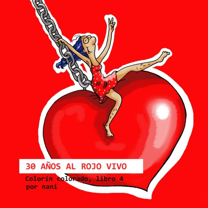 30 anos al rojo vivo 30 anos al rojo vivo