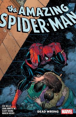 AMAZING SPIDER-MAN BY ZEB WELLS VOL. 12: DEAD WRONG   PB - W