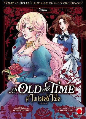 AS OLD AS TIME: A TWISTED TALE MANGA VOLUME 2   PB - BASSOLI