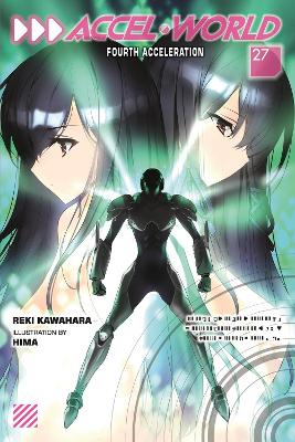 Accel World Vol. 27 (light Novel) - Reki Kawahara Jocelyne A