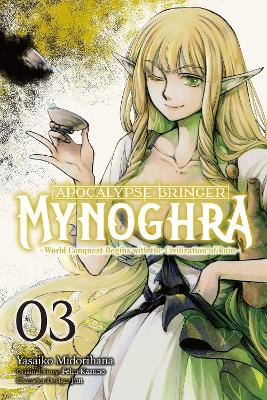 Apocalypse Bringer Mynoghra Vol. 3 (manga) - Fehu Kazuno Yas