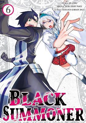 Black Summoner Vol. 6 (manga) - Doufu Mayoi Gin Ammo Kurogin