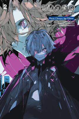 Bungo Stray Dogs: Dazai Chuuya Age Fifteen Vol. 2 - Bianca P
