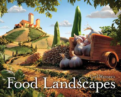 CARL WARNERS FOOD LANDSCAPES  HC - CARL WARNER