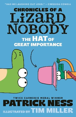 CHRONICLES OF A LIZARD NOBODY: THE HAT OF GREAT IMPORTANCE P