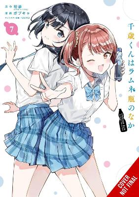 Chitose Is In The Ramune Bottle Vol. 7 (manga) - Hiromu Bobk