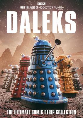 DALEKS: THE ULTIMATE COMIC STRIP COLLECTION   PB - Various