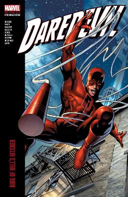 DAREDEVIL MODERN ERA EPIC COLLECTION: KING OF HELLS KITCHEN