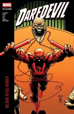 DAREDEVIL MODERN ERA EPIC COLLECTION: THE DEVIL IN CELL-BLOC