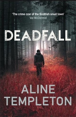 DEADFALL : THE ENTHRALLING SCOTTISH CRIME THRILLER PB - ALIN