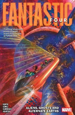 FANTASTIC FOUR BY RYAN NORTH VOL. 5: ALIENS GHOSTS AND ALTER