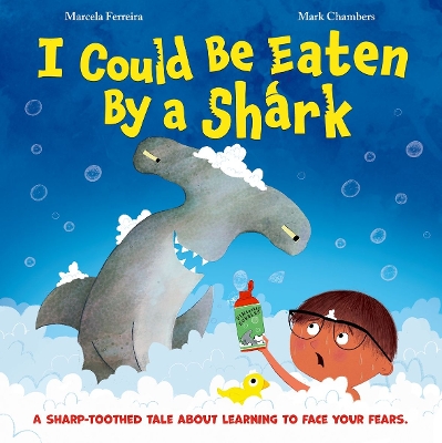 I COULD BE EATEN BY A SHARK PB - MARCELA FERREIRA