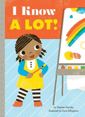 I-KNOW-A-LOT-PB-STEPHEN-KRENSKY-SARA-GILLINGHAM.jpg I KNOW A LOT! PB - STEPHEN KRENSKY-SARA GILLINGHAM