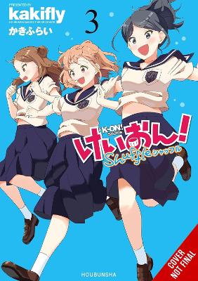 K-ON! Shuffle Vol. 3 - Kakifly Rachel J. Pierce Stephen Paul