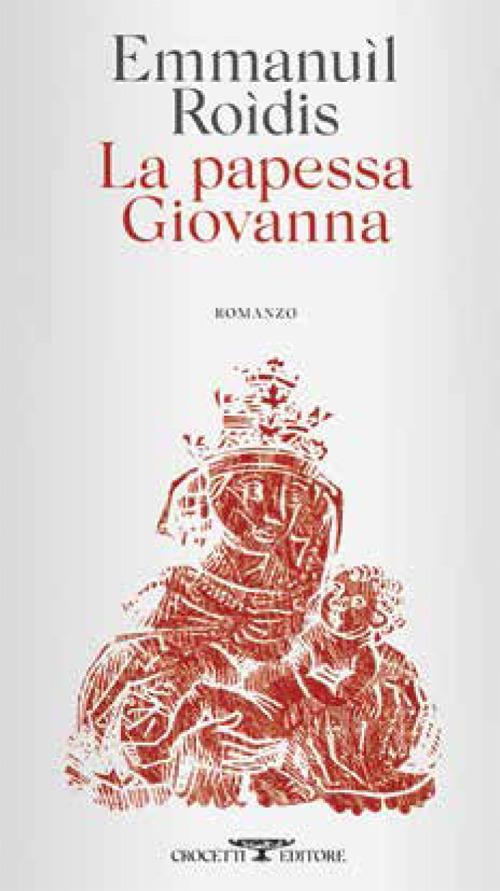 LA PAPESSA GIOVANNA COPERTINA FLESSIBLE - ROIDIS EMANUELE