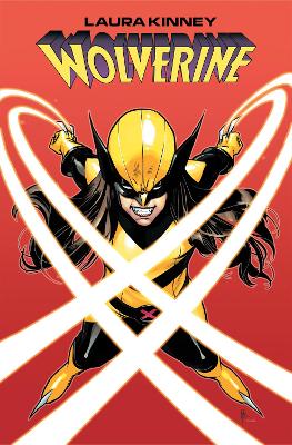 LAURA KINNEY: WOLVERINE VOL. 1 - ONE-MUTANT ARMY   PB - SCHU