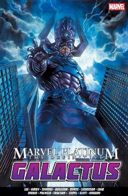MARVEL PLATINUM: THE DEFINITIVE GALACTUS   PB - LEE STAN; KI