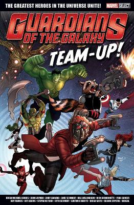 MARVEL SELECT GUARDIANS OF THE GALAXY TEAM-UP!   PB - Brian