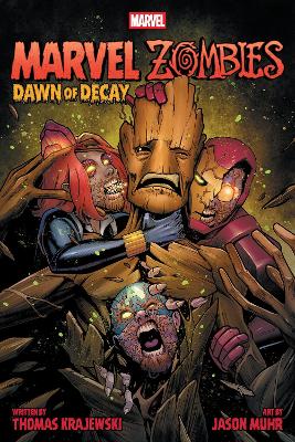 MARVEL ZOMBIES: DAWN OF DECAY    PB - KRAJEWSKI THOMAS   MUH